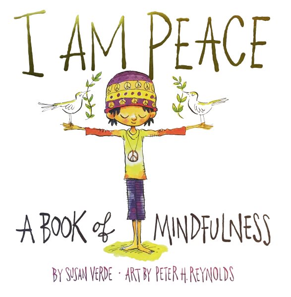I Am Peace: A Book of Mindfulness cover