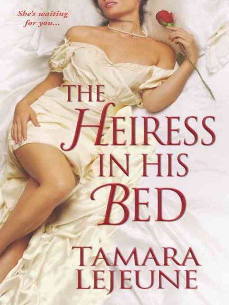 The Heiress In His Bed cover
