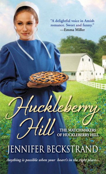 Huckleberry Hill (The Matchmakers of Huckleberry Hill) cover