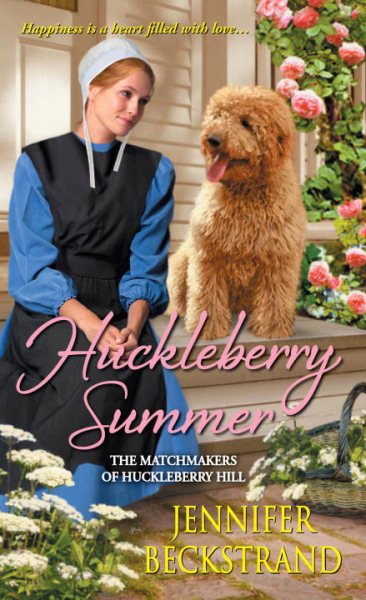 Huckleberry Summer (The Matchmakers of Huckleberry Hill) cover