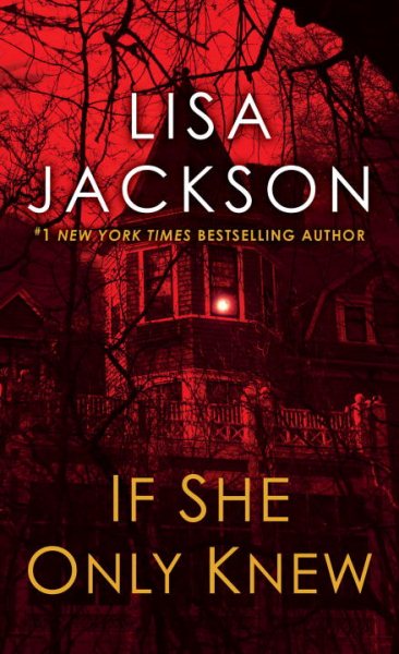 If She Only Knew: A Riveting Novel of Suspense (The Cahills) cover