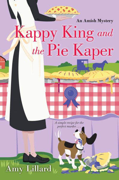 Kappy King and the Pie Kaper (An Amish Mystery) cover