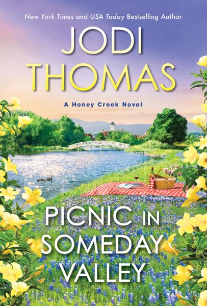 Picnic in Someday Valley (A Honey Creek Novel) cover
