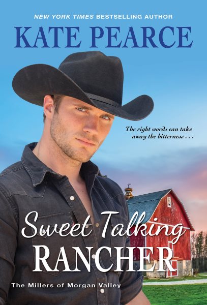 Sweet Talking Rancher (The Millers of Morgan Valley) cover