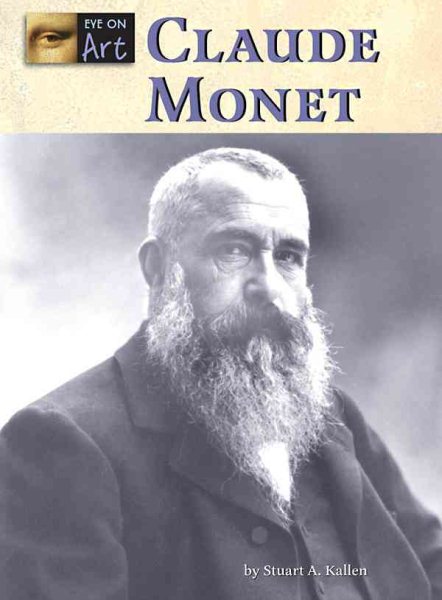 Claude Monet (Eye on Art) cover