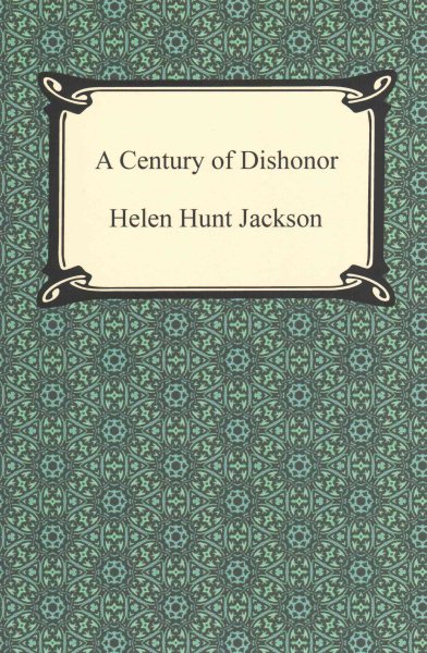 A Century of Dishonor cover