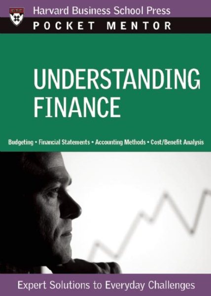 Understanding Finance: Expert Solutions to Everyday Challenges (Pocket Mentor) cover