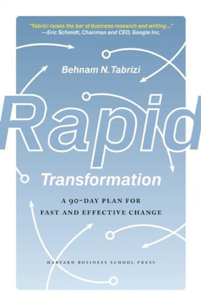 Rapid Transformation: A 90-Day Plan for Fast and Effective Change cover