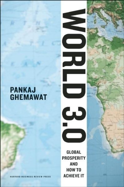 World 3.0: Global Prosperity and How to Achieve It cover