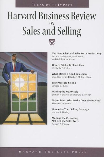 Harvard Business Review on Sales and Selling (Harvard Business Review Paperback)