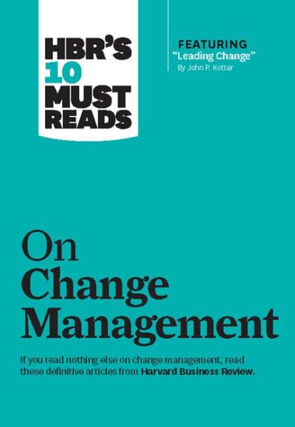 HBR's 10 Must Reads on Change cover
