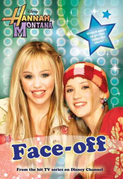 Face-Off (Hannah Montana #2) cover