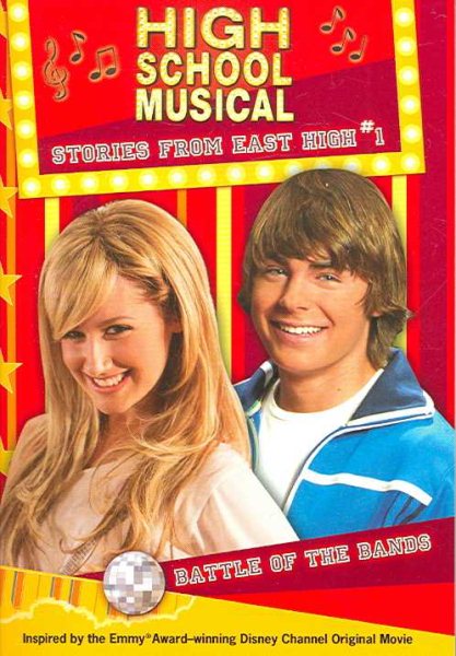 Battle of the Bands (Disney High School Musical: Stories from East High, No.1) cover