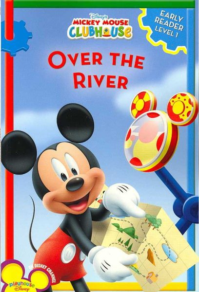 Mickey Mouse Clubhouse Over the River (Disney Early Readers Level 1)