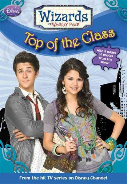 Wizards of Waverly Place #5: Top of the Class cover