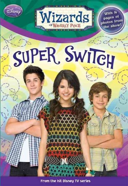Wizards of Waverly Place #8: Super Switch! cover