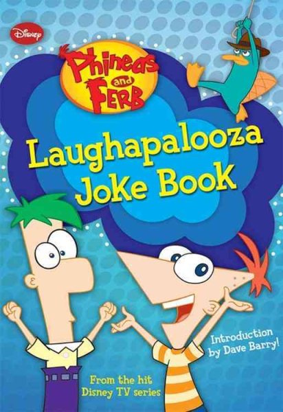 Phineas and Ferb Laughapalooza Joke Book