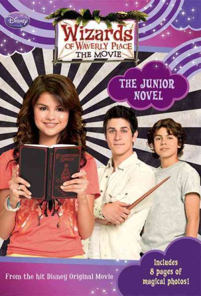 Wizards of Waverly Place: The Movie The Junior Novel (Wizards of Wverly Place: The Movie!) cover