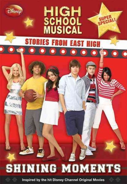 Disney High School Musical: Stories from East High Super Special: Shining Moments