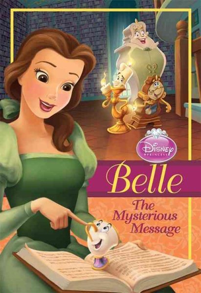 Belle: The Mysterious Message (Disney Princess Early Chapter Books) cover