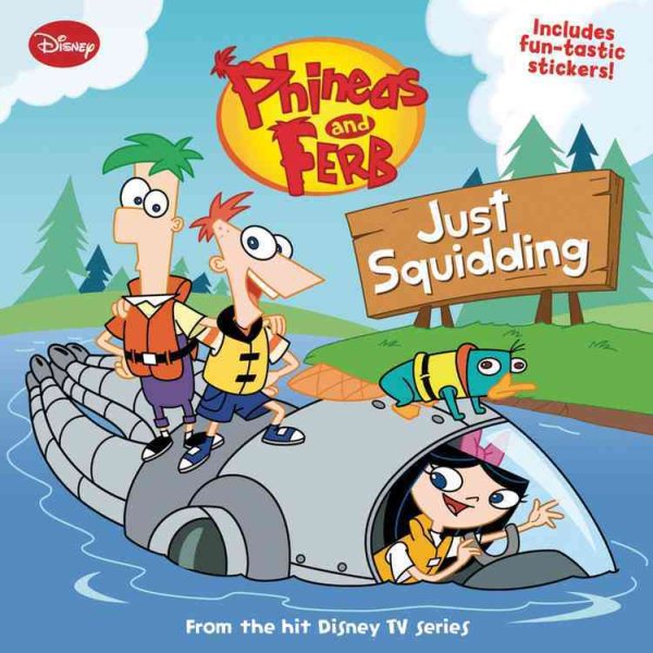Phineas and Ferb #5: Just Squidding (Disney: Phineas and Ferb) cover