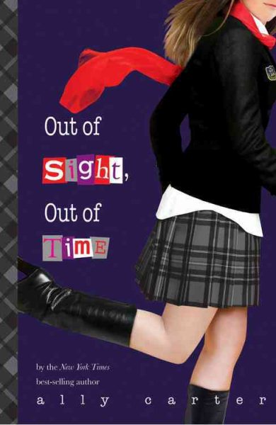 Out of Sight, Out of Time (Gallagher Girls (5))