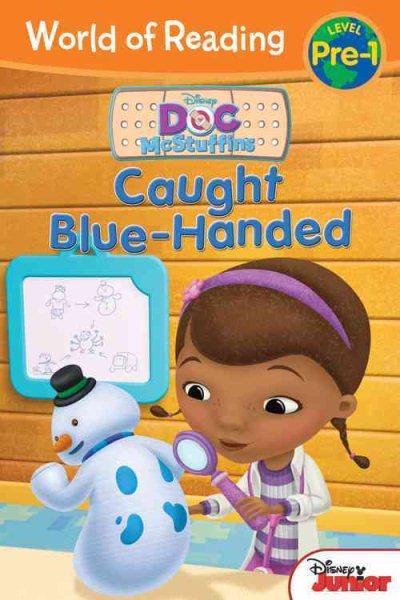 World of Reading: Doc McStuffins: Caught Blue-Handed (Pre-Level 1) cover