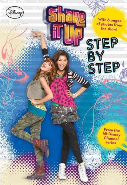Shake It Up: Step by Step (Shake It Up Junior Novel) cover
