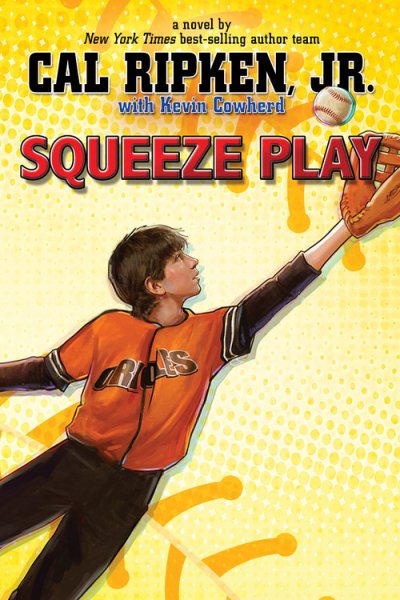 Squeeze Play (Cal Ripken Jr.'s All Stars, 4) cover