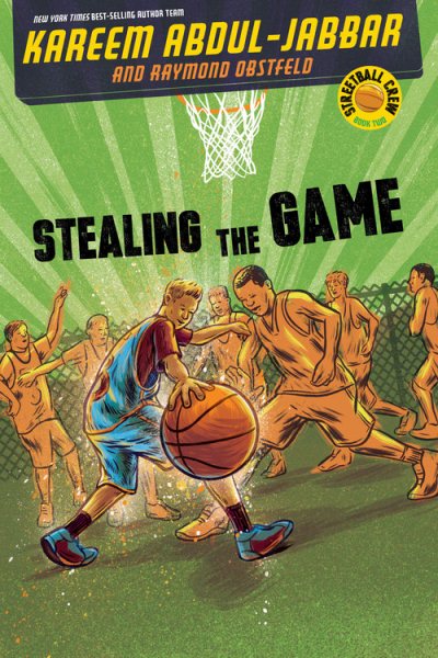 Stealing the Game (Streetball Crew (2)) cover