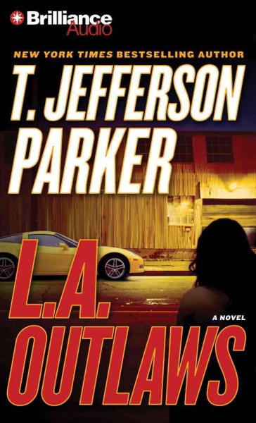 L.A. Outlaws: A Novel (Charlie Hood Series)