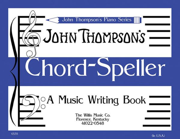 Chord Speller: A Music Writing Book/Later Elementary Level