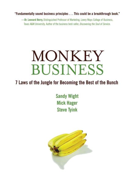 Monkey Business: 7 Laws of the Jungle for Becoming the Best of the Bunch cover