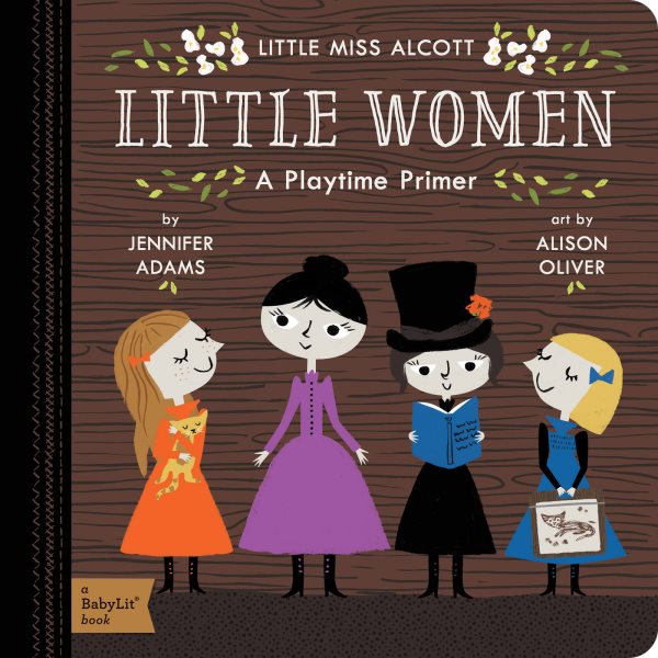 Little Women: A BabyLit® Playtime Primer (BabyLit Primers) cover