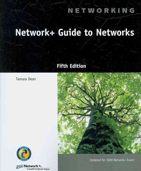 Network+ Guide to Networks (Network Design Team)