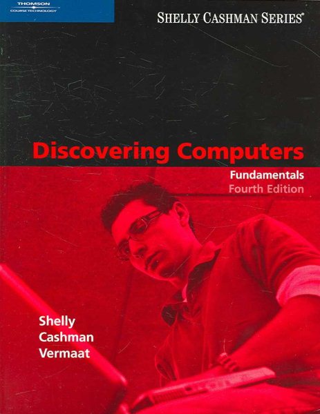 Discovering Computers: Fundamentals, Fourth Edition (Shelly Cashman) cover