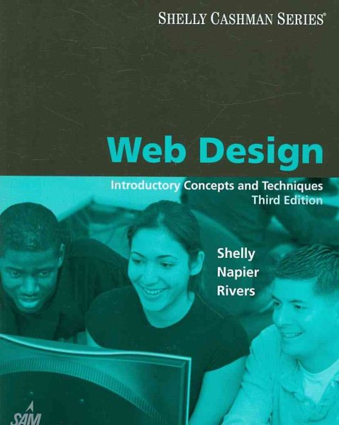Web Design: Introductory Concepts and Techniques (Available Titles Skills Assessment Manager (SAM) - Office 2010) cover