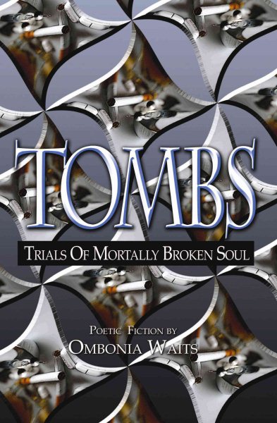 TOMBS: Trials of Mortally Broken Soul cover