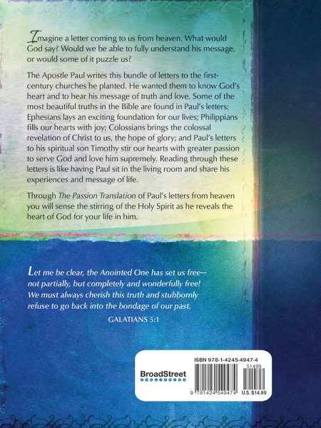 Letters From Heaven by the Apostle Paul: Galatians, Ephesians, Philippians, Colossians, I & II Timothy (The Passion Translation) cover