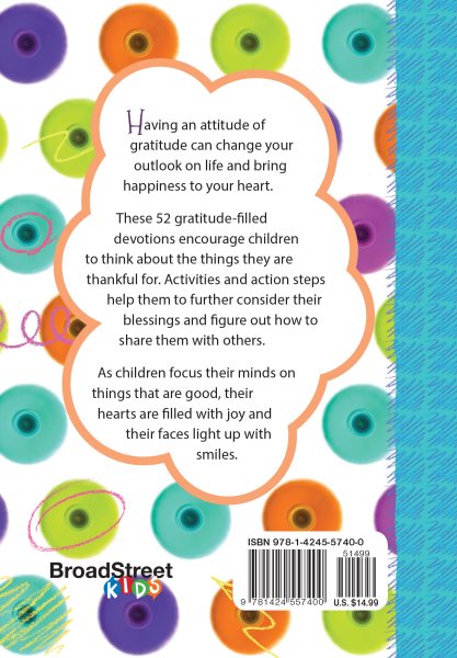 A Thankful Heart Is a Happy Heart: 52 Gratitude-filled Devotions for Kids (Hardcover) – Fun Weekly Devotional for Kids Ages 7-12, Perfect Gift for Kids, Friends, Family, Birthdays, Holidays, and More.