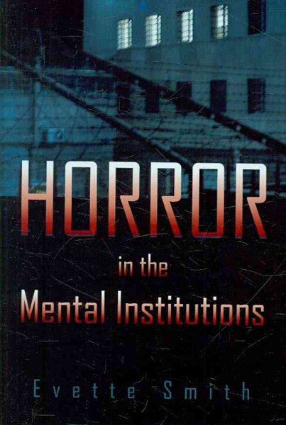 Horror in the Mental Institutions cover
