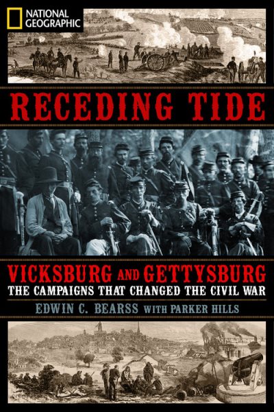 Receding Tide: Vicksburg and Gettysburg- The Campaigns That Changed the Civil War cover