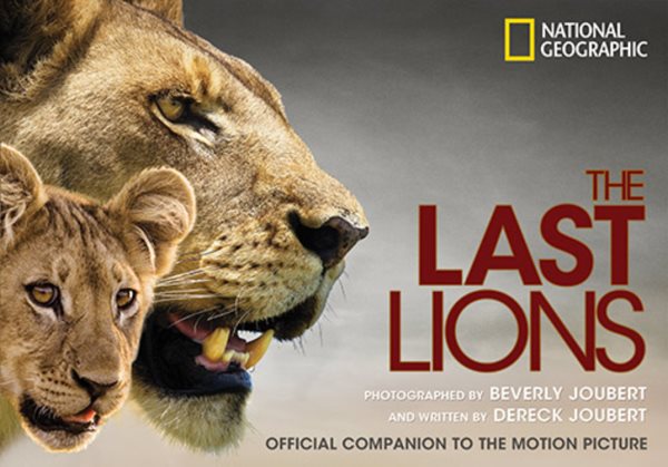 The Last Lions: Official Companion to the Motion Picture cover