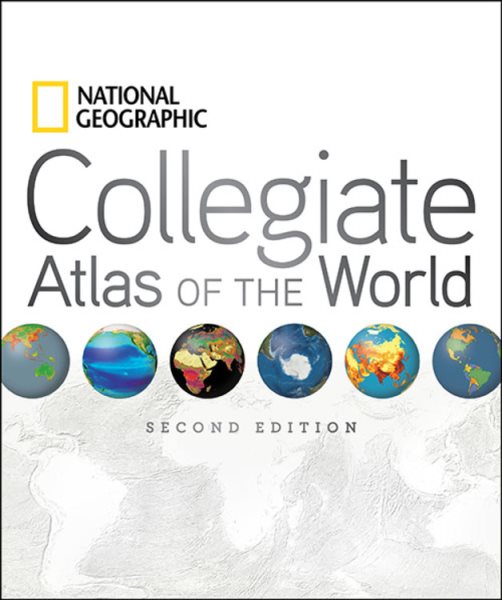 National Geographic Collegiate Atlas of the World, 2nd Edition cover