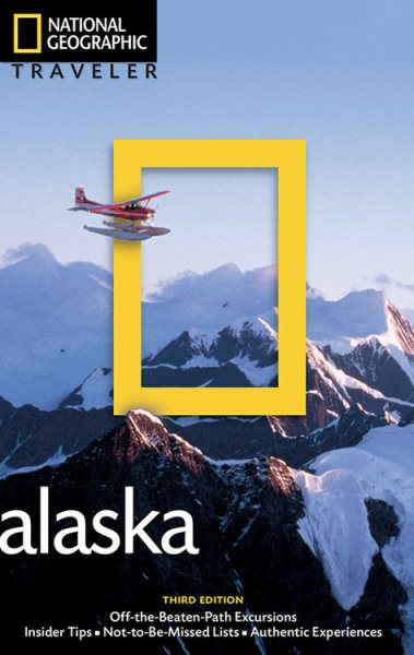 National Geographic Traveler: Alaska, 3rd Edition cover