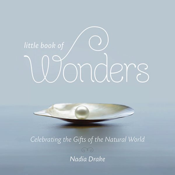 Little Book of Wonders: Celebrating the Gifts of the Natural World cover