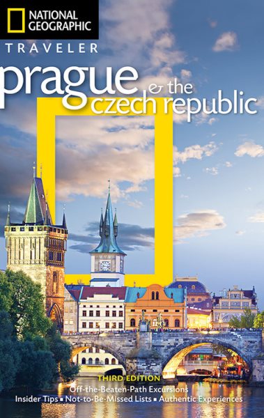 National Geographic Traveler: Prague and the Czech Republic, 3rd Edition