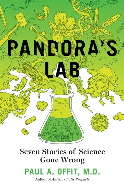 Pandora's Lab: Seven Stories of Science Gone Wrong cover