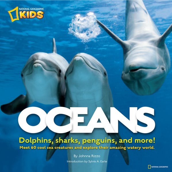 Oceans: Dolphins, sharks, penguins, and more! cover