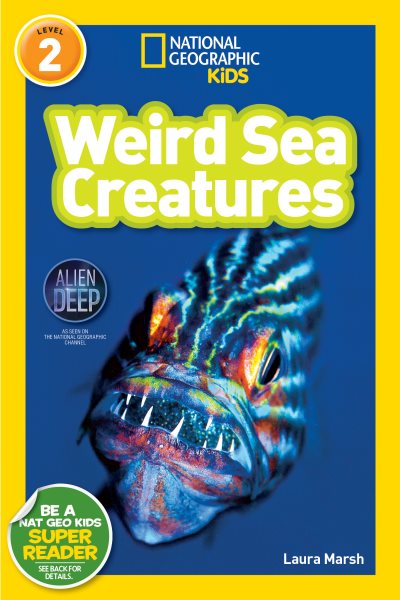 National Geographic Readers: Weird Sea Creatures cover